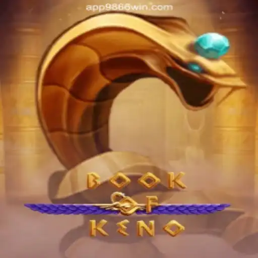 Exploring the Intriguing World of BookOfKeno on 9866WIN.com Platform