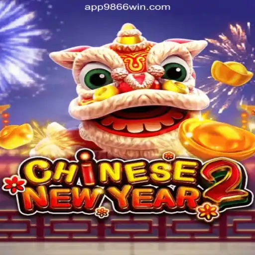 Unveiling the Excitement of CHINESENEWYEAR2 on 9866WIN.com Platform