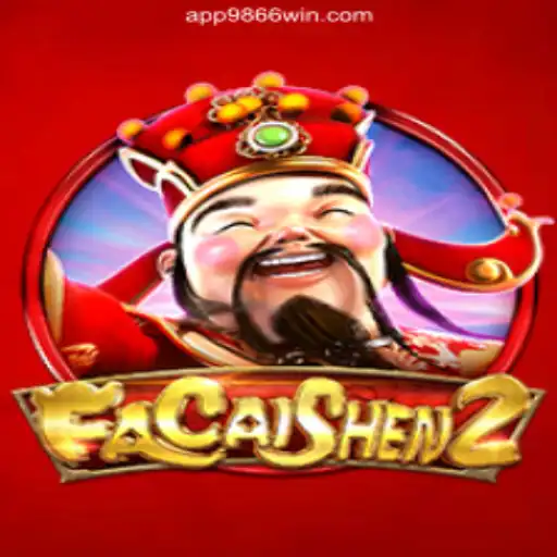 FaCaiShen2: Experience the Thrills at 9866WIN.com Platform-Oficial Slots Brasil #1