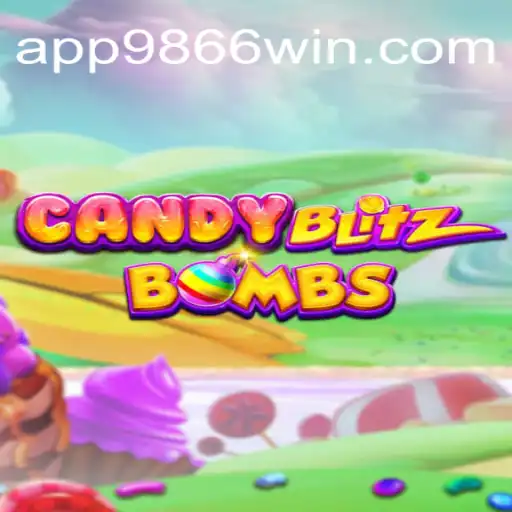 CandyBlitzBombs: The Sweet Explosion of Fun and Fortune on 9866WIN.com Platform